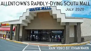 DEAD MALL: South Mall, Allentown PA