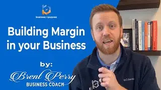 559: Building Margin in your Business