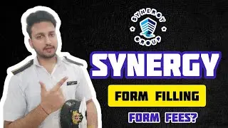 How to Fill form of Synergy Maritime Company for DNS 2025 August Batch? Form fees of Synergy!!