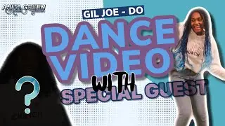 ✨GIL JOE - DO || DANCE VIDEO ft. Vanessa & Anita Green (recreated choreography) #giljoe #afrobeat✨