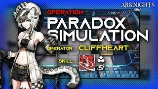 [Arknights] Paradox Simulation : CLIFFHEART