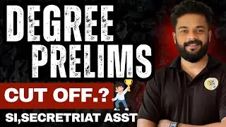 DEGREE PRELIMS CUT OFF | SUB INSPECTOR & SECRETARIAT ASST | PSC LATEST UPDATES