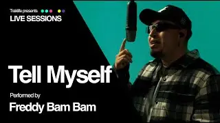 Freddy Bam Bam - Tell Myself  | Traklife Live Session [R&B, Hip-Hop, Latin | Los Angeles, CA.]