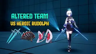 Altered Team (Lin - Fiona - Fenrir) Solo vs Heroic Rudolph [Tower of Fantasy 幻塔]