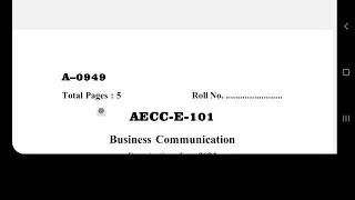 AECC E 101 BUSINESS COMMUNICATION UTTRAKHAND OPEN UNIVERSITY PREVIOUS QUESTION PAPER 2025 CHECK OUT 