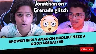 Blind Spower Reply Amar on Godlike Assulter 😳 &bull; Jonathan grenade glitch reply by Amar 🔥✅
