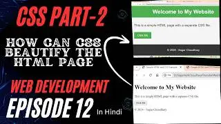 Episode 12: Inclusion of CSS, Types, and Beautifying HTML Pages | In Hindi | Web Development