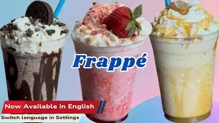 Frapp&eacute; de Fresa, Frapp&eacute; de Oreo y Frapp&eacute; de Caramelo