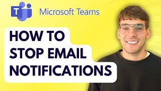 How to Stop Email Notifications in Microsoft Teams [2026 Full Guide]