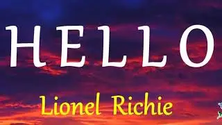 LIONEL RICHIE- HELLO (Lyrics)