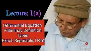 Introduction to Differential equation, and basic Types, Solution of ODE