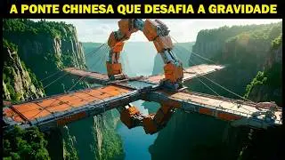 Esta MEGAPONTE Chinesa desafia todas as leis da física