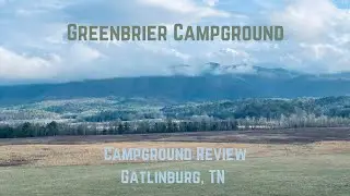 GreenBrier Campground Review
