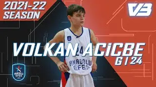 Volkan Acicbe 2021-22 Season Highlights | Anadolu Efes U12