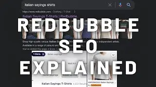 EVERYTHING YOU NEED TO KNOW ABOUT REDBUBBLE SEO IN ONE VIDEO