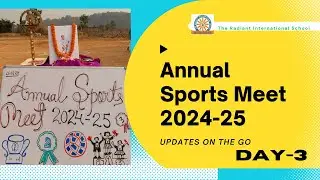 Third Day of Annual Sport's Meet 2024 at The Radiant International School