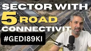 Sector with Multiple Road Connectivity || sector 89 Gurgaon