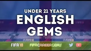 FIFA18: ENGLISH GEMS (U21)