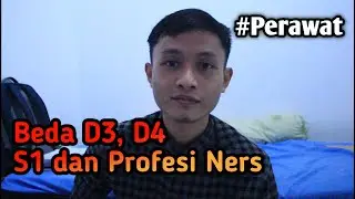 Beda D3, D4, S1 dan Profesi Ners │JURUSAN KEPERAWATAN | MANTILU ID