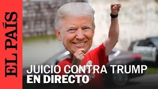 DIRECTO | Audiencia en el caso de subversi&oacute;n electoral de Donald Trump | EL PA&Iacute;S