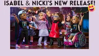 New American Girl Historical Release | American Girl Nicki and Isabel | American Girl Girl of Today