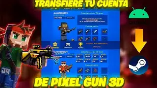 How to Transfer Your Pixel Gun 3D Account From Your Cell Phone to PC (Steam)