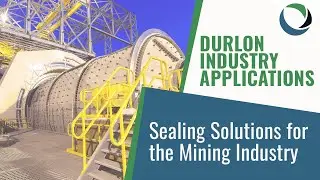 Durlon Industry Applications | Mining Sealing Solutions