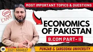 Most Important Questions & Topics | Economics of Pakistan EOP | Annual Exams 2025 | PU & SU