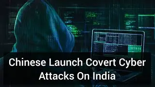 Chinese Launch Covert Cyber Attacks On India: Millions of Online Shoppers Targeted