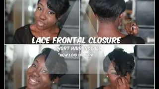 Lace frontal closure| Short hair| Install video