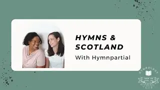 Hymns and Scotland with Hymnpartial