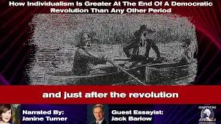Jack Barlow | Individualism Is Greater At End Of Democratic Revolution Than Other Period  | Essay 65