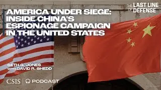 America Under Siege: Inside China's Espionage Campaign in the United States