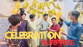 Birthday celebrations surprise # mag Vlogz # viral video 🤟🥰🤟