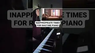 Inappropriate times for RAGTIME piano #musictheory #pianocover #piano