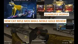 CROSSFIRE PH NEW CAT RIFLE MOS M4A1-NOBLE GOLD REVIEW & QUADRUPLE LOTTO JACKPOT