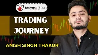 Anish Singh Thakur Founder of Booming Bulls Academy Success Story : Biography @BoomingBulls