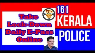 ONLINE LOCK DOWN PASS-KERALA POLICE-How to Apply Online
