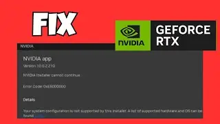 NVIDIA Error 0xe60000 FIXED! Windows 10/11 Driver & Control Panel Problem