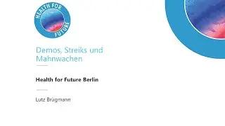Demos, Streiks und Mahnwachen - ein Bericht aus Berlin