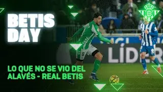 Todo lo que pas&oacute; en el #Alav&eacute;sRealBetis ⚽📺 | BETIS DAY | Real BETIS Balompi&eacute;
