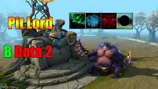 Pit Lord in dota 2. Скиллы, факты, геймплей. Abilities, facts, gameplay.