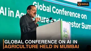 Global Conference on AI in Agriculture held in Mumbai | DD India