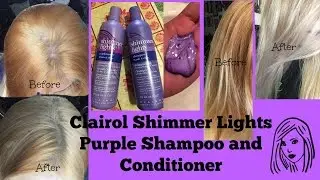 Clairol Shimmer Lights Purple Shampoo and Conditioner: Before and after