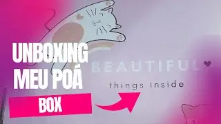 💌 UNBOXING MEU PO&Aacute; #26 &ndash; PICK LOVE | S&oacute; amor em cada detalhe! 💖