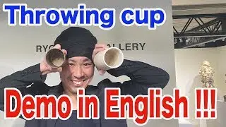 Potter's wheel Lesson 1 『Throwing cup 』by Japanese potter