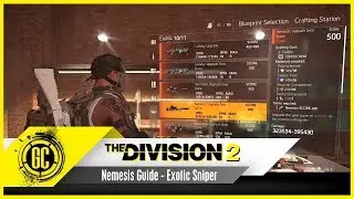Nemesis Guide - Exotic Sniper Rifle | The Division 2