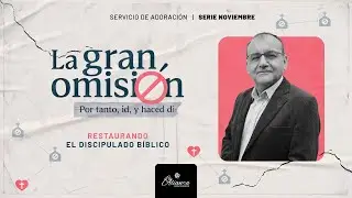DOMINGO 23 DE NOVIEMBRE | OMISIÓN DEL ESPÍRITU | PR. MIGUEL LUNA