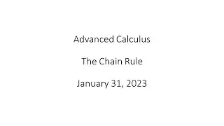 Advanced Calculus - The Chain Rule