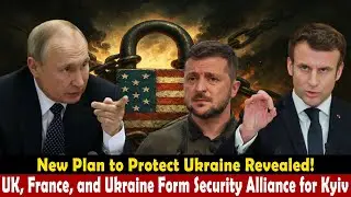 France, UK, and Ukraine Form Alliance to Enhance Kyiv's Security Amid Ongoing Conflict